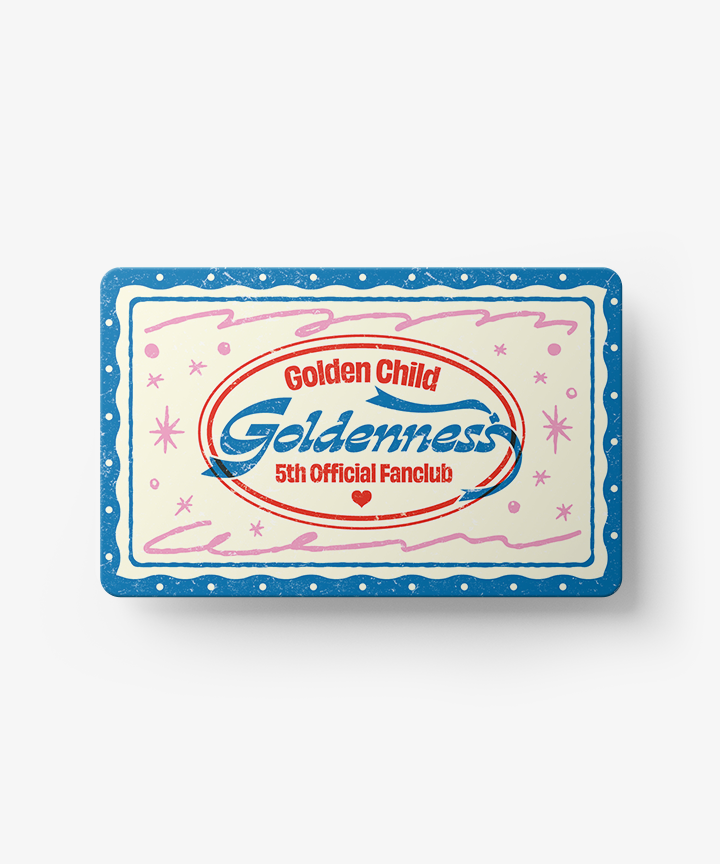 Goldenness 5TH MEMBERSHIP