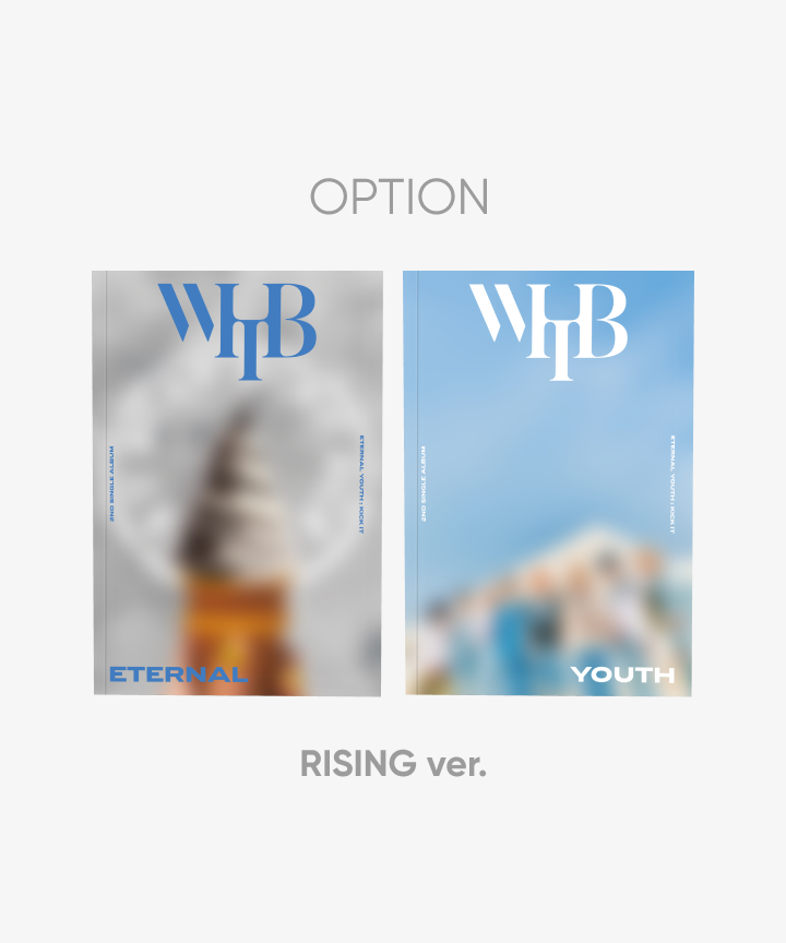 2ND SINGLE ALBUM [ETERNAL YOUTH : KICK IT] (RISING ver.) (ETERNAL ver.)