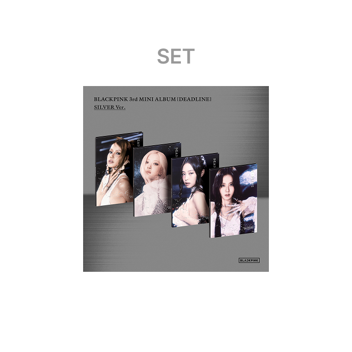 BLACKPINK 3rd MINI ALBUM [DEADLINE] SILVER Ver. (Set)