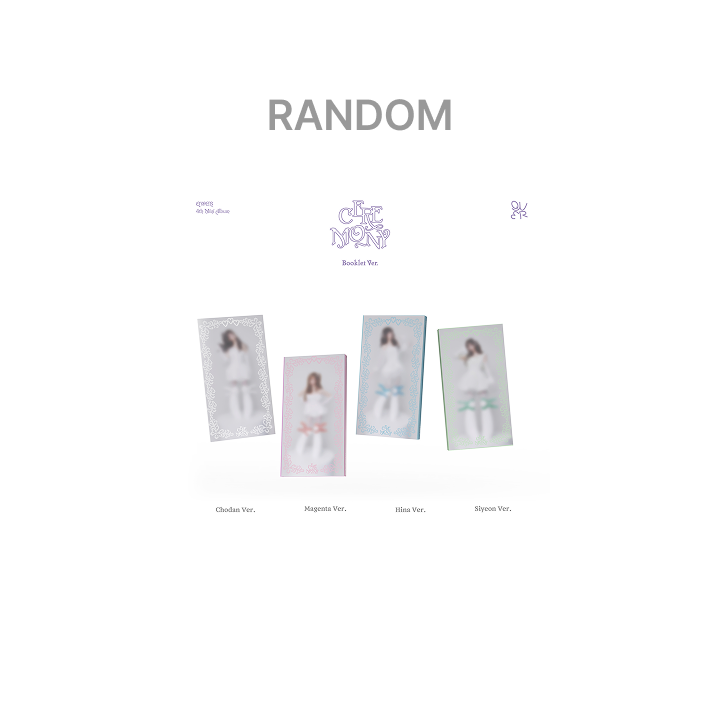 4th Mini Album 'CEREMONY' (Booklet Ver.) (Random)