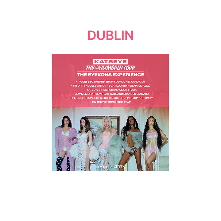 [Dublin] THE EYEKONS EXPERIENCE - Sep. 1st